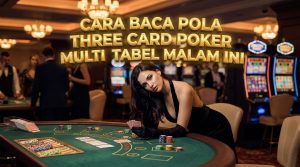 cara-baca-pola-three-card-proplay88