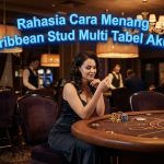 cara-menang-caribbean-stud
